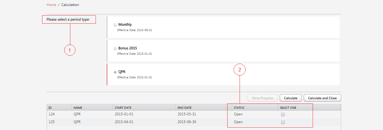Select the Period Type and the Period